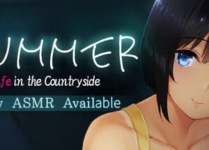 Summer~Life in the Countryside~
