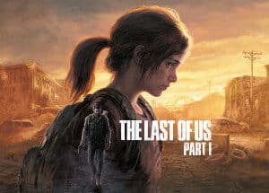 The Last of Us™ Part I